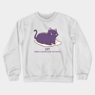 ESFP cat Crewneck Sweatshirt